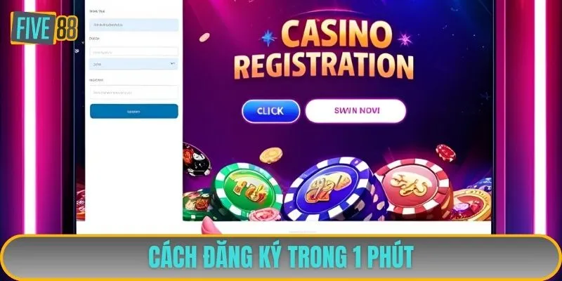 Cách đăng ký trong 1 phút