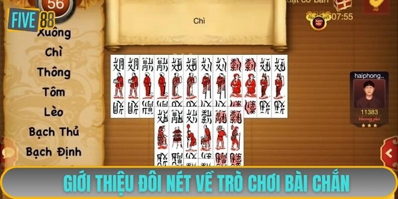 Giới thiệu đôi nét về trò chơi bài Chắn