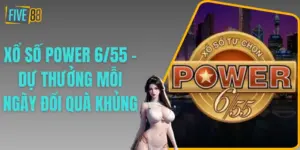 Xổ số Power 6/55 - Dự Thưởng Mỗi Ngày Đổi Quà Khủng